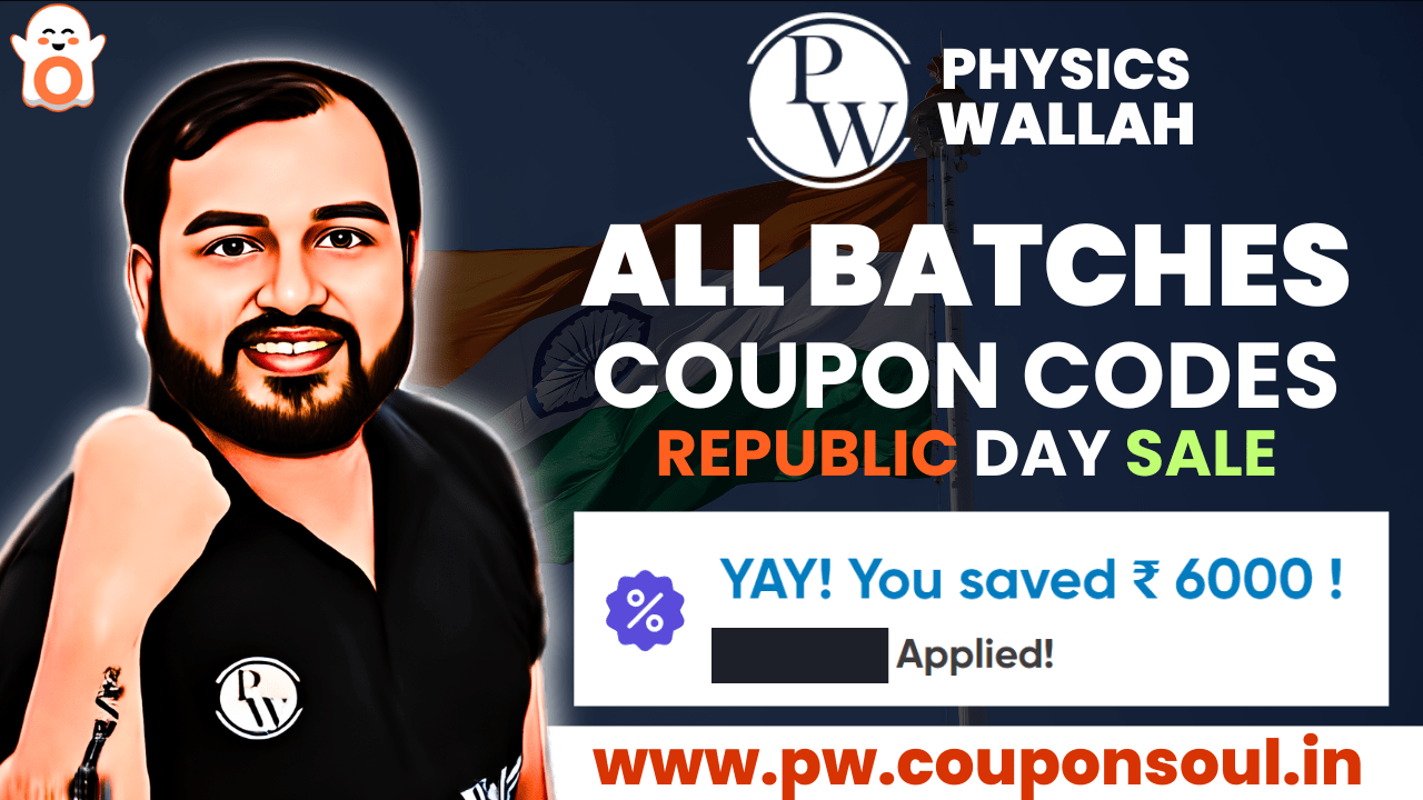 PW Coupon Code 2025 : Republic Day Offer for All Batches
